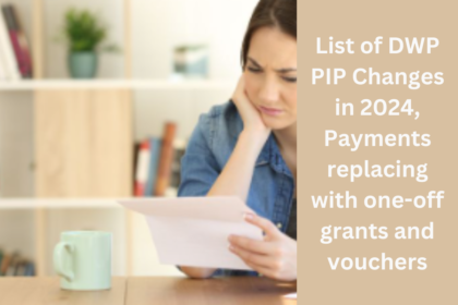 List of DWP PIP Changes in 2024, Payments replacing with one-off grants and vouchers